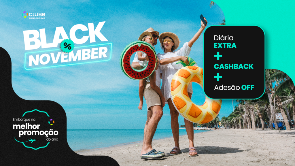 Black Friday 2025 Bancorbrás com promoções e pacotes de viagem imperdíveis